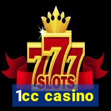 1cc casino